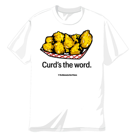 Curd's the Word T-Shirt