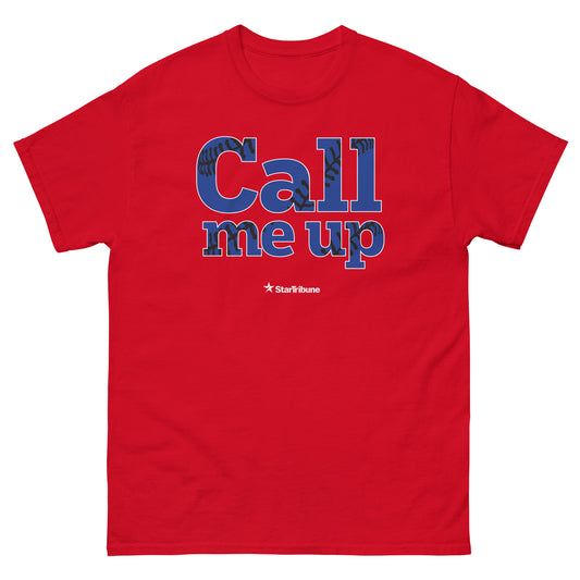 Call Me Up T-shirt