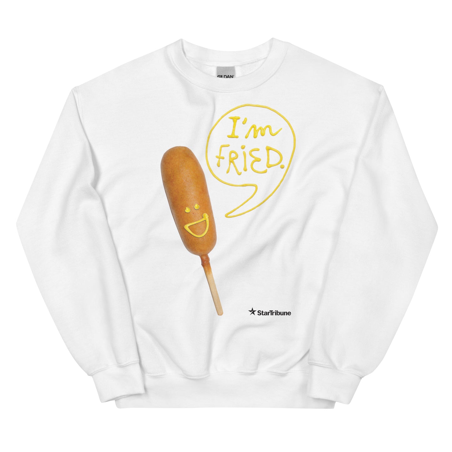 I'm Fried Sweatshirt