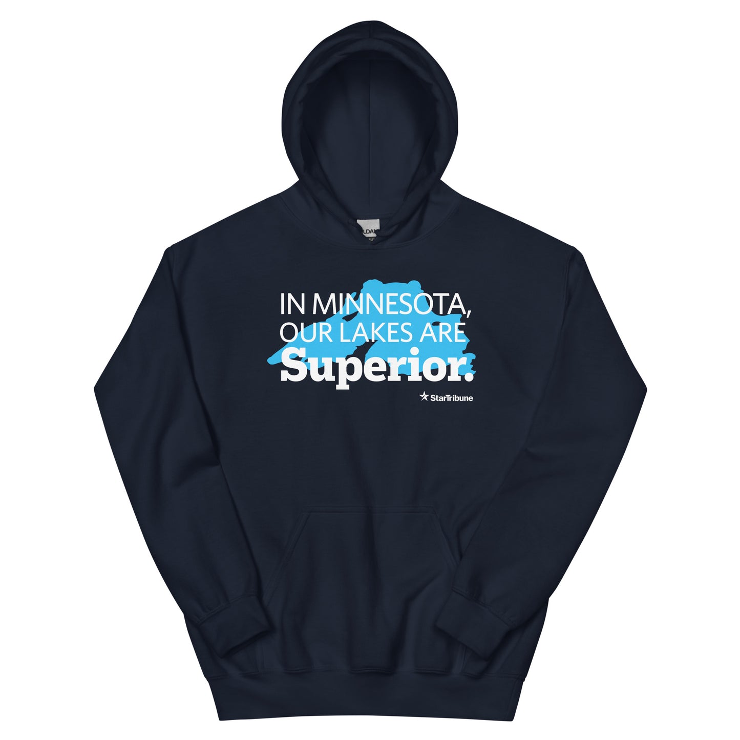 Our Lakes Are Superior Hoodie