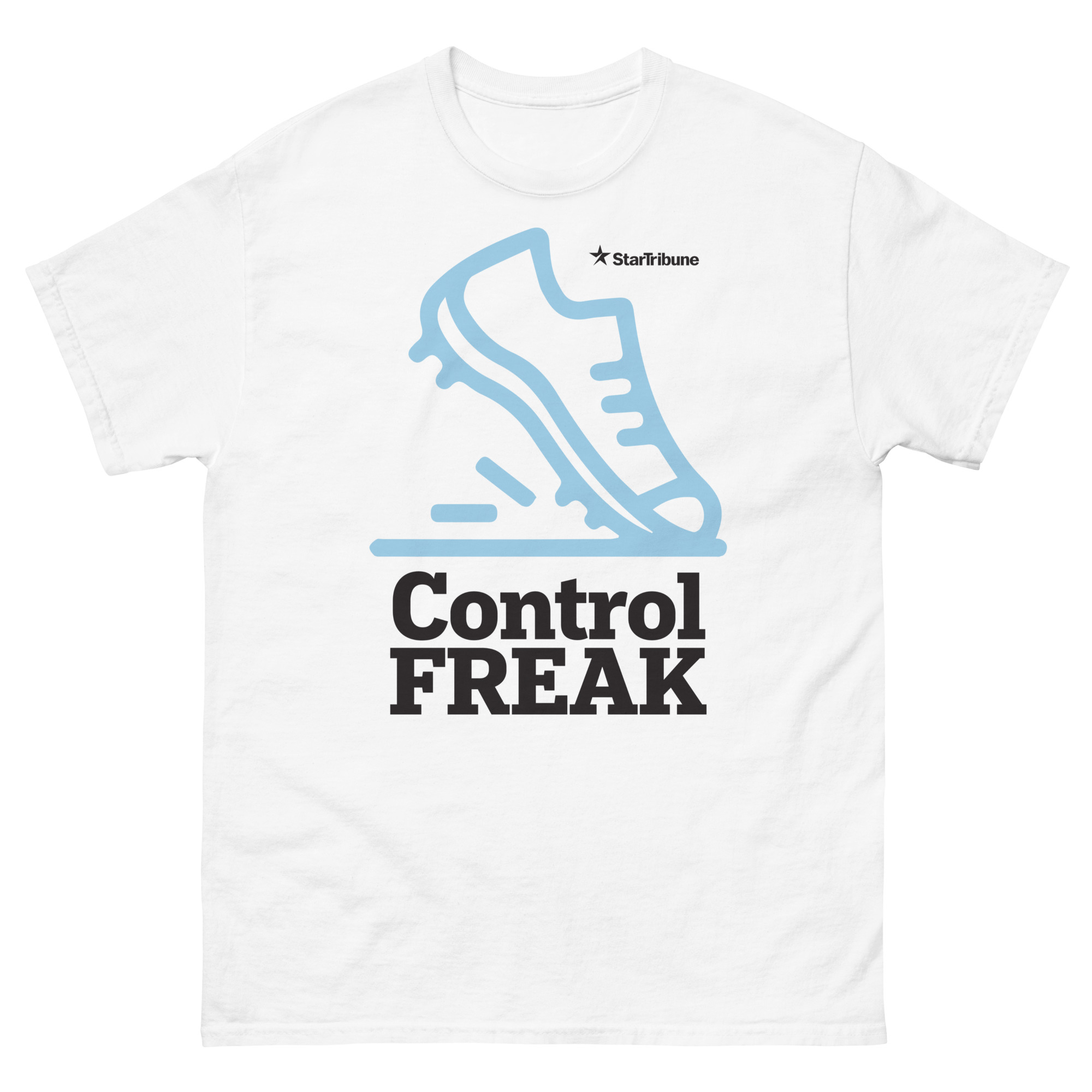Control Freak T-shirt On Demand - Star Tribune Shop